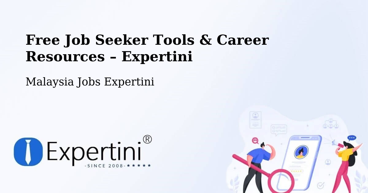 Free Job Seeker Tools & Career Resources – Putatan - Putatan, Malaysia Jobs Expertini