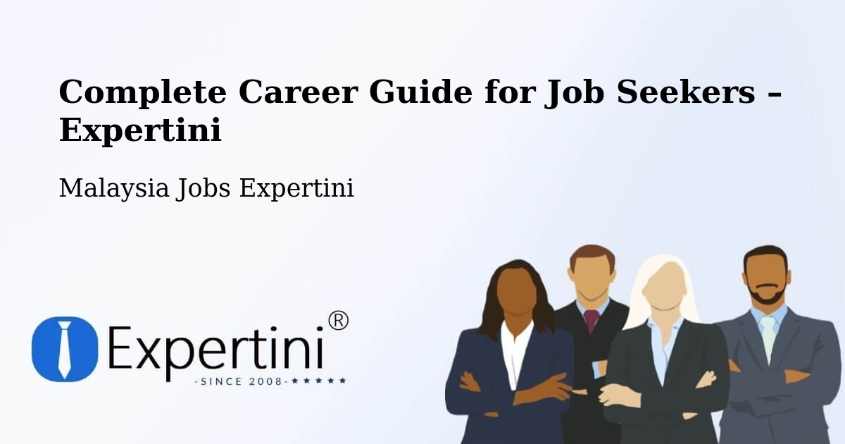 Career Guide for Job Seekers – Putatan - Putatan, Malaysia Jobs Expertini