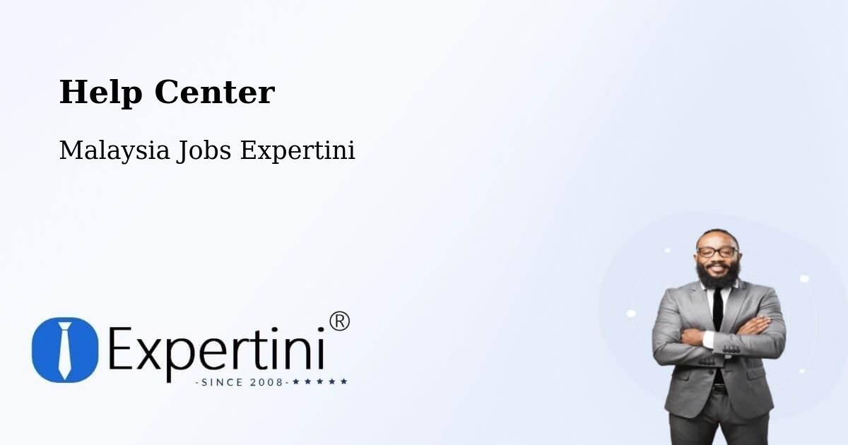 Help Center – Putatan - Malaysia Jobs Expertini
