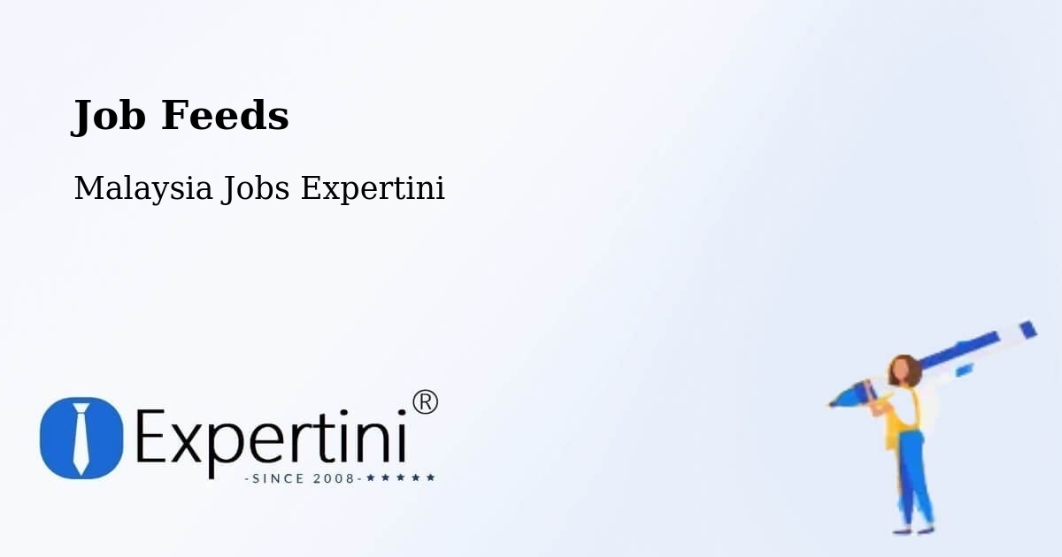 Job Listings Feed – Putatan - Malaysia Jobs Expertini