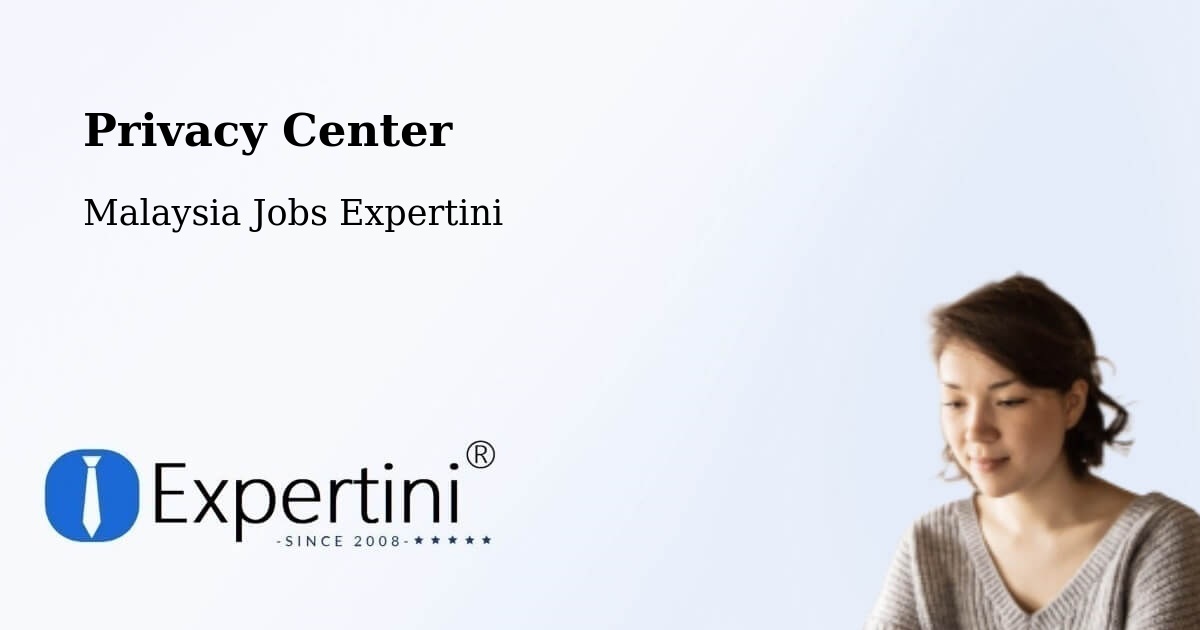 Privacy Policy – Putatan - Malaysia Jobs Expertini