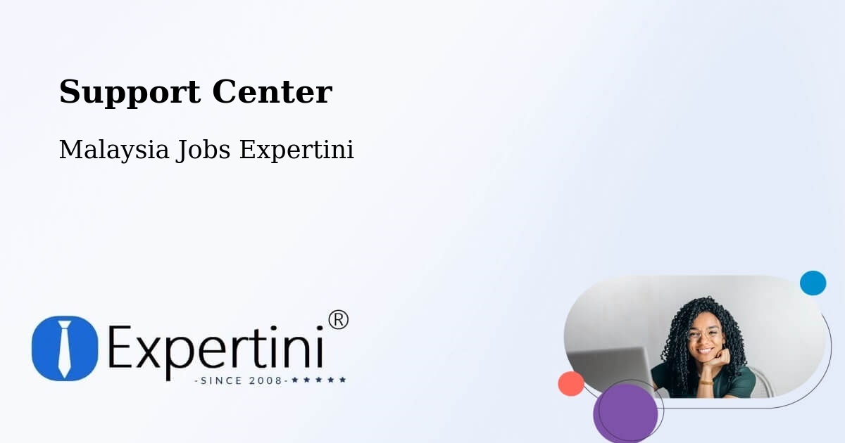Support Services – Putatan - Malaysia Jobs Expertini