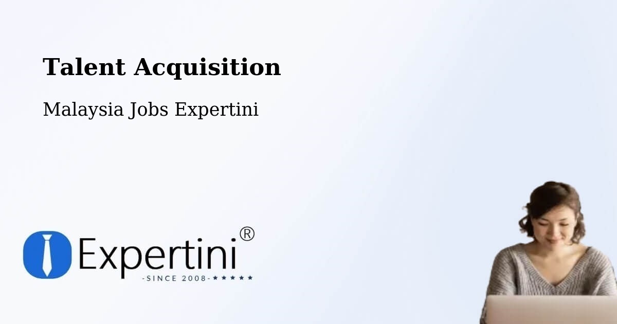 Post Jobs & Find Candidates in Putatan – Talent Acquisition Solutions - Malaysia Jobs Expertini
